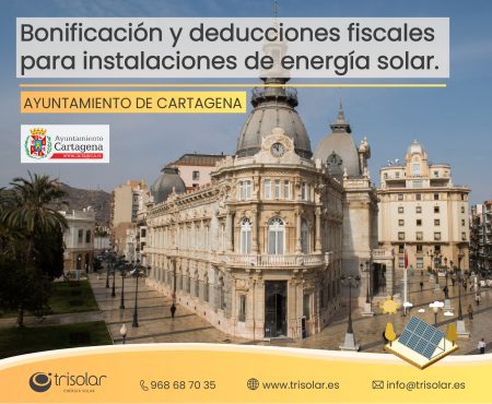 Bonificación por instalar placas solares en Cartagena.