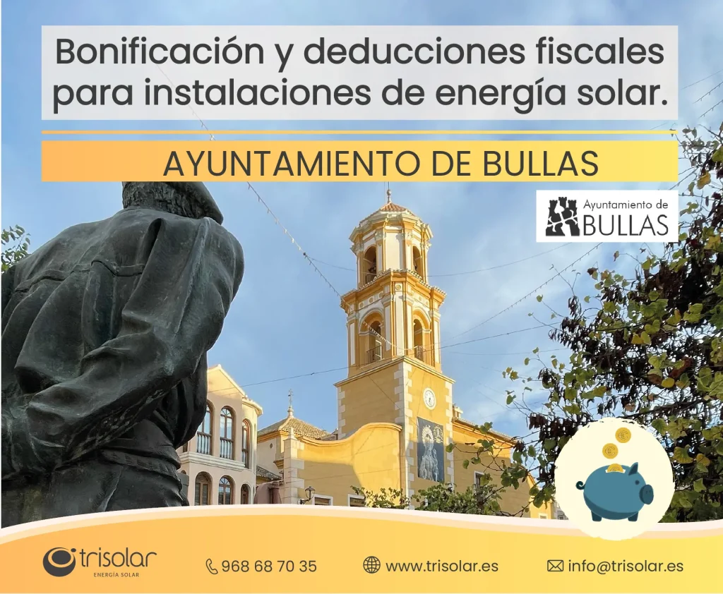 Bonificaciones fiscales energía solar Bullas